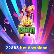 22888 bet download